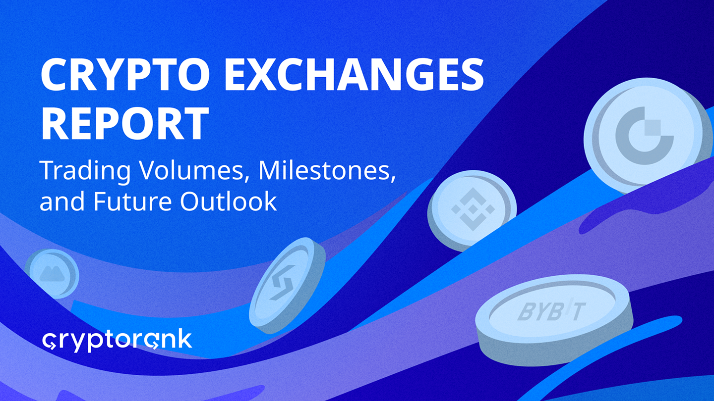 August Crypto Exchanges Report: Trading Volumes, Key Milestones, and Future Outlook