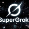 SuperGrok