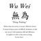 Wu Wei (無為)