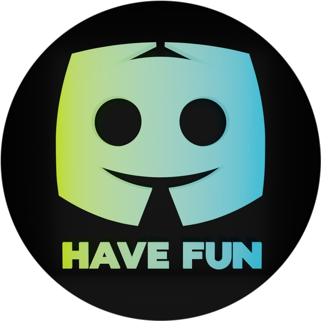 Have Fun